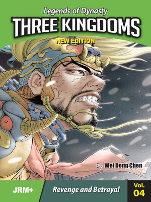 cover image of Legends of Dynasty, THREE KINGDOMS Volume 4